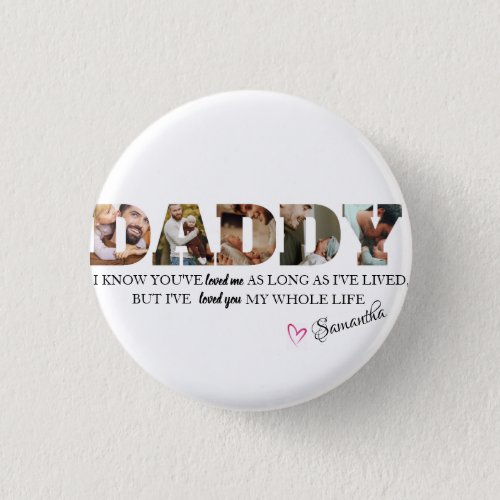 Minimalist DADDY Photo Collage Happy Fathers Day Button