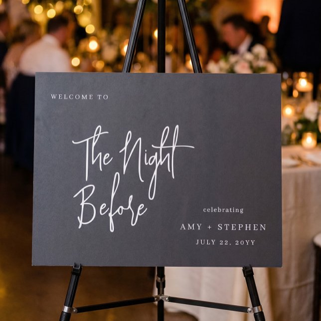 Minimalist Dark Grey the Night Before Welcome Sign (Creator Uploaded)