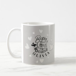 Minimalist Daughter Birthday Lettering Coffee Mug