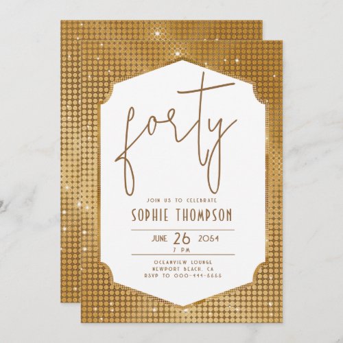 Minimalist Deco Frame Gold Sequins 40th Birthday Invitation