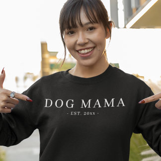 Minimalist Dog Mama Established Date Sweatshirt