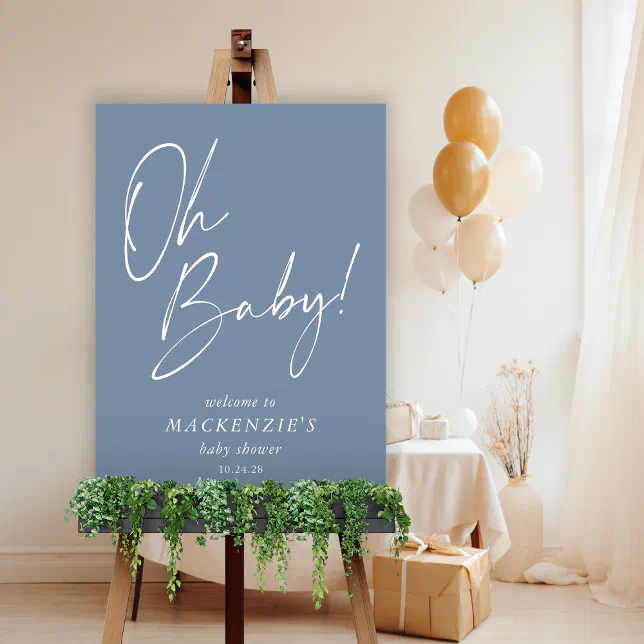 Minimalist Dusty Blue Oh Baby Baby Shower Welcome Foam Board | Zazzle
