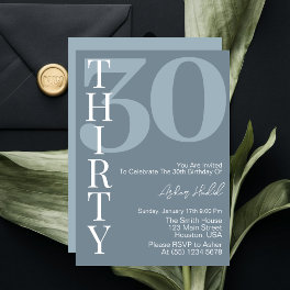 Minimalist Dusty Blue Thirty 30th Birthday Party Invitation