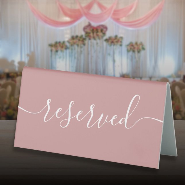 Minimalist Dusty Rose Script Reserved Table Tent (Minimalist Dusty Rose Script Reserved Table Tent Sign)