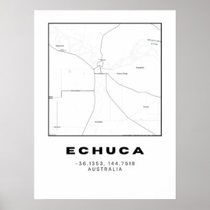 Minimalist Echuca Map with Coordinates Black and Poster