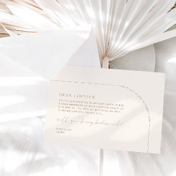 Minimalist Elegant Arch Bridesmaid Proposal Card by CardsbyFidem at Zazzle