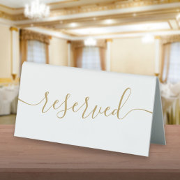 Minimalist Elegant Gold Script Reserved Table Tent Sign
