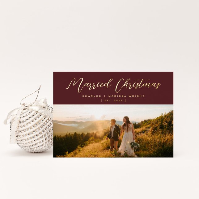 Minimalist Elegant Married Christmas Script Photo Foil Holiday Card (Creator Uploaded)