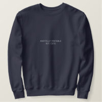 Minimalist Embroidered Custom Text Sweatshirt