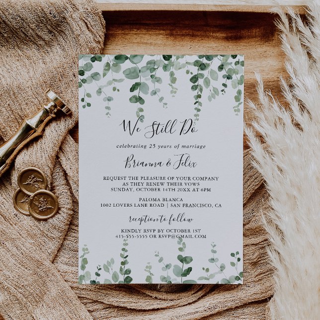 Minimalist Eucalyptus We Still Do Vow Renewal  Invitation (Creator Uploaded)