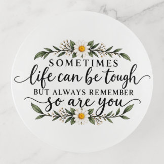 Minimalist Floral Inspirational Quote Design Trinket Tray