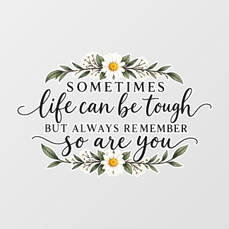 Minimalist Floral Inspirational Quote Design Wall Decal
