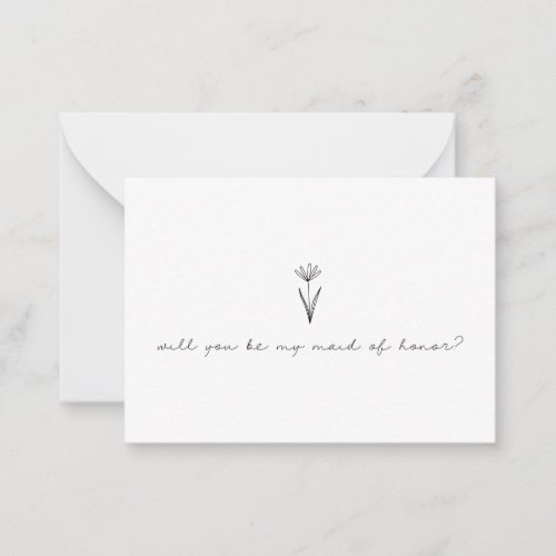 Minimalist Flower Be My Maid of Honor Full Photo   Note Card