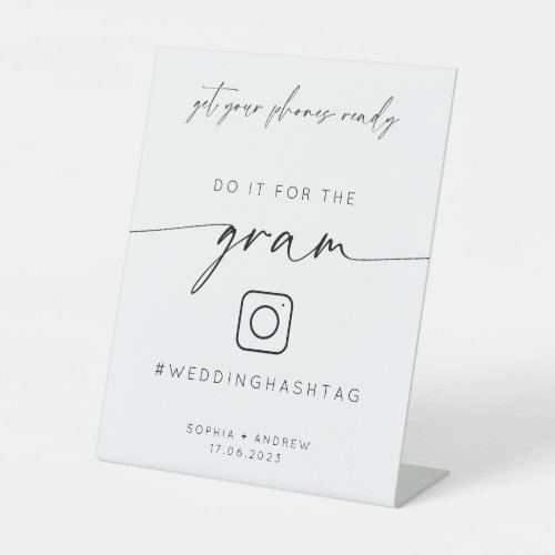 Minimalist For The Gram Sign  Wedding Hashtag