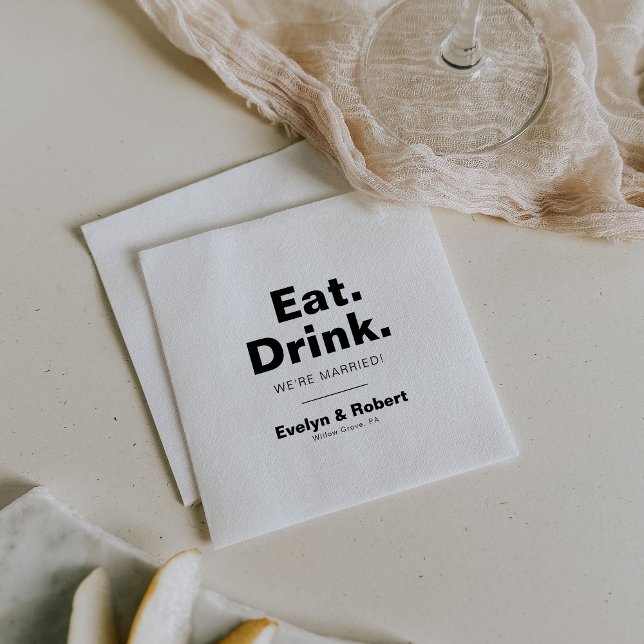 Minimalist Formal Eat Drink We're Married Wedding  Napkins (Creator Uploaded)