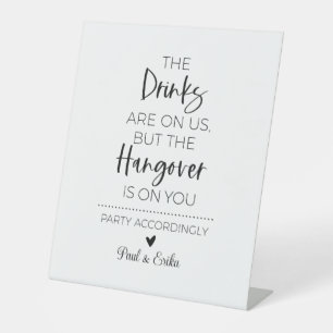 Minimalist Funny Drinks Are On Us Bar Sign