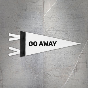 Minimalist Go Away Sign Pennant Flag