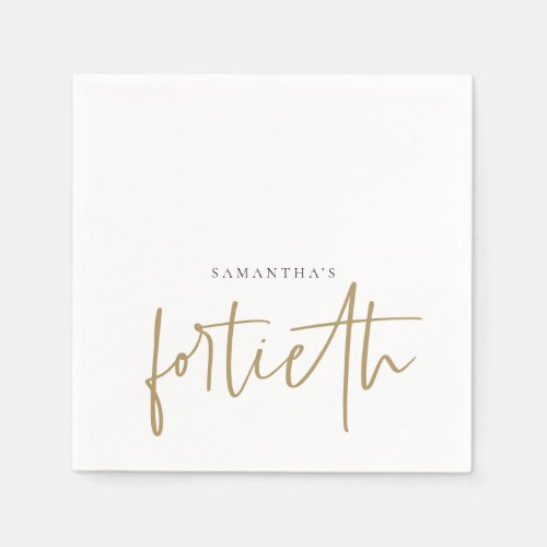 Minimalist Gold Handwriting Style Name Fortieth Napkins