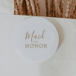 Minimalist Gold Maid of Honor Bridal Shower Button<br><div class="desc">This minimalist gold maid of honor bridal shower button is perfect for a simple wedding shower. The modern romantic design features classic gold and white typography paired with a rustic yet elegant calligraphy with vintage hand lettered style. Customizable in any color. Keep the design simple and elegant, as is, or...</div>