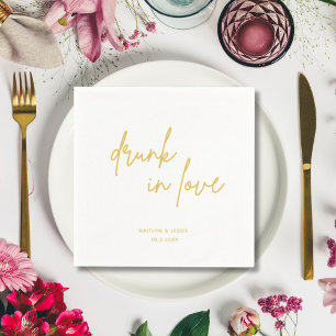 Minimalist Gold Script Drunk in Love Wedding Napkins