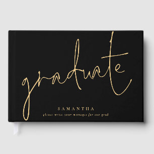 Minimalist Gold Script Graduate Graduation Black Guest Book