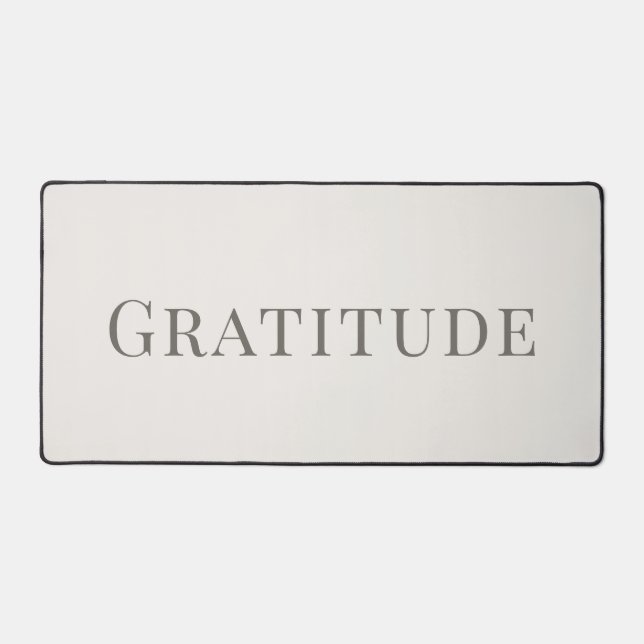 Minimalist Gratitude – Calm Typography Design Desk Mat (Front)