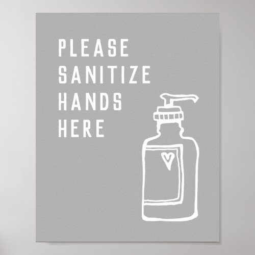 Minimalist Gray Sanitize Hands Here Poster