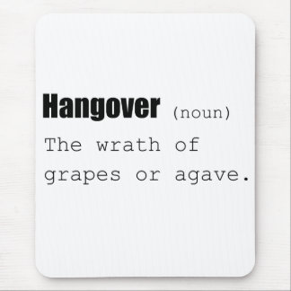 Minimalist Hangover Definition Funny Mouse Pad