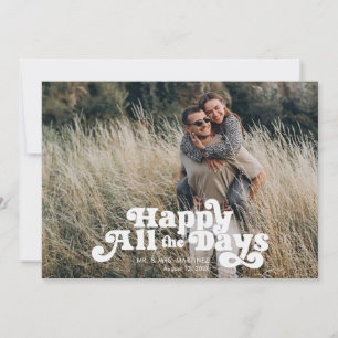 Minimalist Happy All The Days Holiday Card