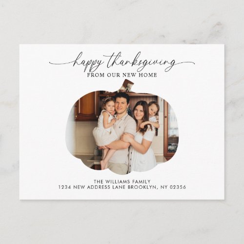 Minimalist Happy Thanksgiving Pumpkin Photo Moving Announcement Postcard