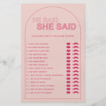 Minimalist he said she said bridal shower game flyer<br><div class="desc">Designed to coordinate with our Bold Type Collection, this pink he said she said bridal shower game features the trendy & popular arch with bold type text in pink & fuchsia accents. For more advanced customisation of this design, e.g. changing layout, font or text size please click the "CUSTOMIZE" button...</div>