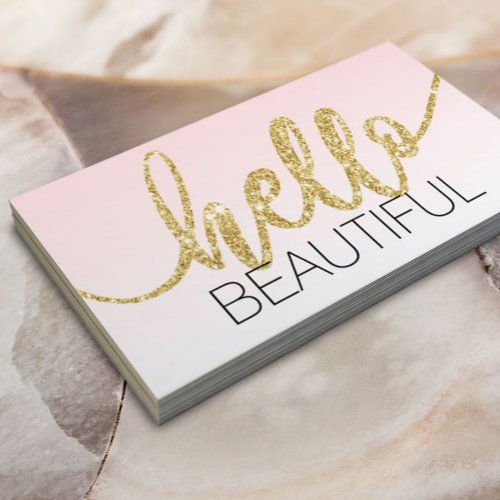 Minimalist Hello Beautiful Blush Pink Gold Script Business Card