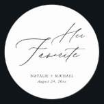 Minimalist Her Favorite Wedding Favor Treat Box Classic Round Sticker<br><div class="desc">Looking for the perfect wedding favor sticker? Look no further than our minimalist her favorite treat box sticker! With a simple and elegant design featuring classic black and white calligraphy, these stickers will add a touch of luxury to any wedding favor or treat bag. Whether you're hosting a spring or...</div>