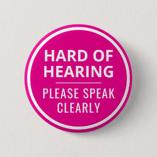 Minimalist Hot Pink Text Hard of Hearing Button