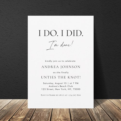 Minimalist I Do I Did Im Done Divorce Party Invitation