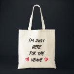 Minimalist I'm Just Here For The Veuve Tote Bag<br><div class="desc">This minimalistic 'I'm Just Here For The Veuve' Tote Bag allows you to customize the name,  venue and date for a more thoughtful & personalized touch!

Perfect for weddings,  baby showers,  company events,  reunions,  engagement parties,  bridal ceremonies,  bachelorette parties,  birthday events and more!</div>