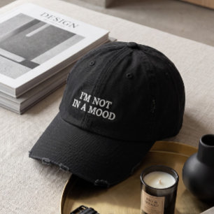 Minimalist "I'm Not In A Mood" Distressed Embroidered Baseball Cap