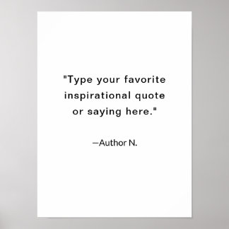 Minimalist Inspirational Quote Black and White Poster