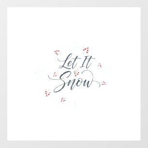 "Minimalist 'Let It Snow' Calligraphy Art Aesthe Wall Decal