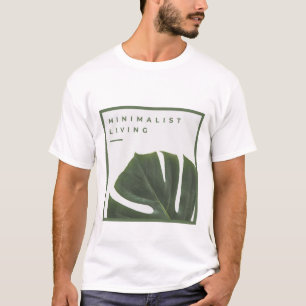Minimalist Living T-Shirt