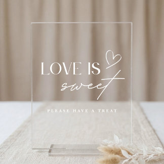 Minimalist Love is Sweet Wedding Dessert Bar Table Acrylic Sign