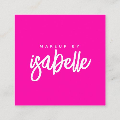 Minimalist Makeup Artist Script Hot Pink Square Business Card