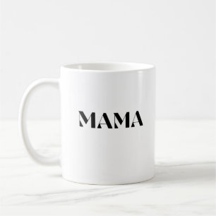 Minimalist Mama mug - gifts for mom