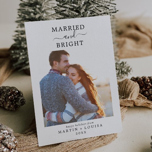 Minimalist Married and Bright Newlywed Photo Holiday Card
