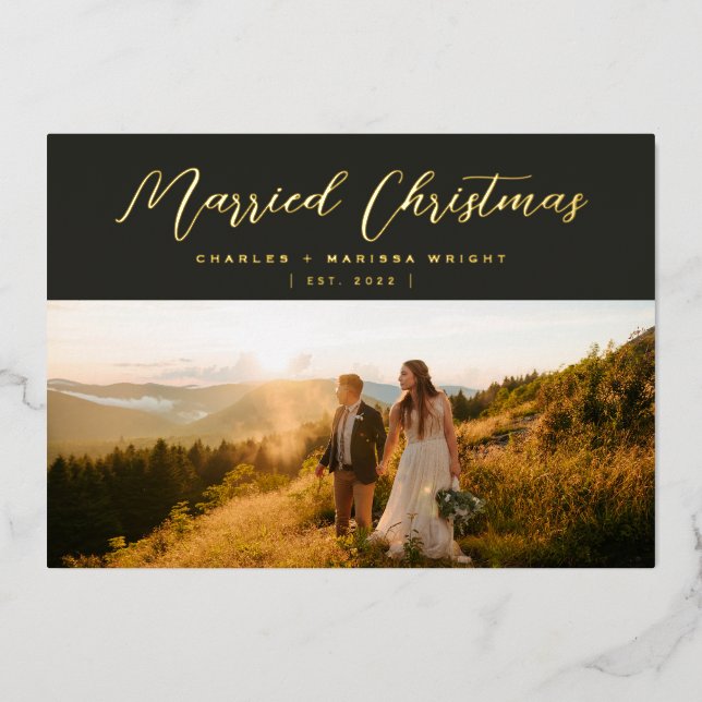 Minimalist Married Christmas Script Photo Foil Holiday Card (Front)