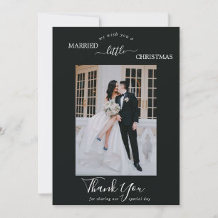 Minimalist Married Little Christmas 3 Photo Thank Invitation