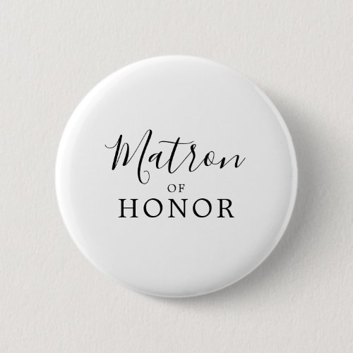 Minimalist Matron of Honor Bridal Shower Button