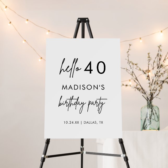Minimalist Modern 40th Birthday Party Welcome Foam Board (In Situ (Stand))