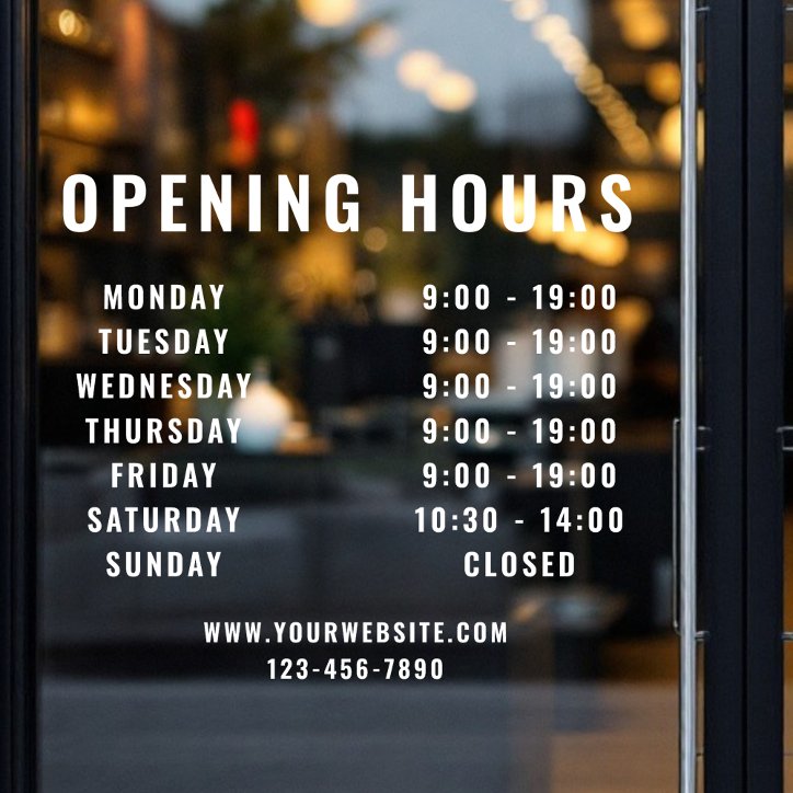 Minimalist Modern Business Opening Hours White Window Cling
