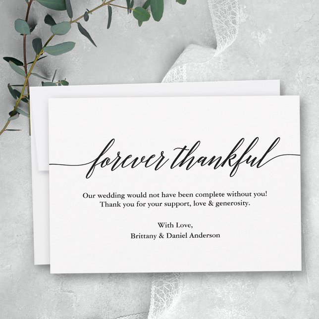 Minimalist Modern Calligraphy Wedding Forever Thank You Card (Customize to change your personalized text size or to add more text or photos to back of card.)